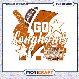 Go Longhorns Football PNG Design Instant Download Art