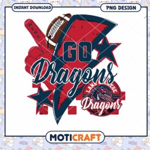 Go Dragons Football Team Spirit PNG Design Download