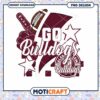 Go Bulldogs Football PNG Cheer Design Instant Download