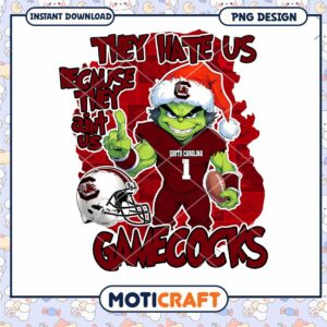 Gamecocks Holiday PNG Design They Hate Us Because You Aint