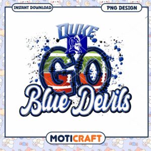 Duke Blue Devils Go PNG Design Instant Download Art