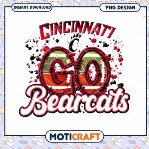Cincinnati Bearcats Go PNG Design for Instant Download