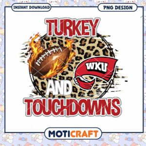 Turkey Touchdowns WKU PNG Design