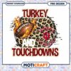 Turkey Touchdowns PNG Football Design