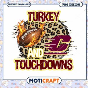 Turkey Touchdowns Football PNG Design Instant Download