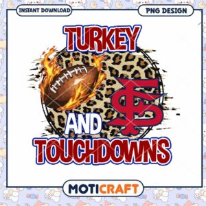 Turkey and Touchdowns Football PNG Design Instant Download