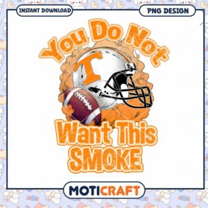 Tennessee Football PNG You Do Not Want This Smoke