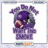 TCU Football PNG You Do Not Want This Smoke