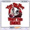 NC State Football PNG You Do Not Want This Smoke