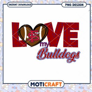 Love My Bulldogs PNG Design
