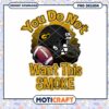 Green Bay Football PNG You Do Not Want This Smoke