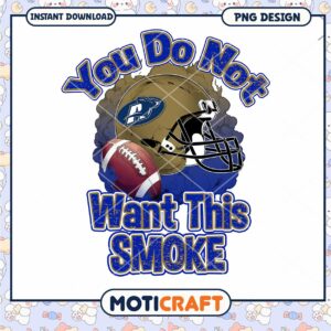 Funny Football Helmet Design You Do Not Want This Smoke PNG