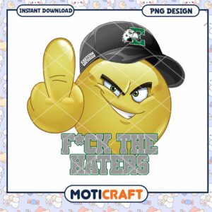 Funny Emoji Fck the Haters PNG Instant Download Design