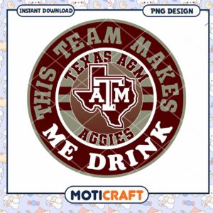 Texas A&M Aggies Team Design for Drink Lovers PNG