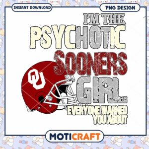 Psychotic Sooners Girl PNG Design Instant Download Art