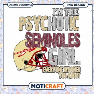 Psychotic Seminoles Girl PNG Design for Fans and Girls