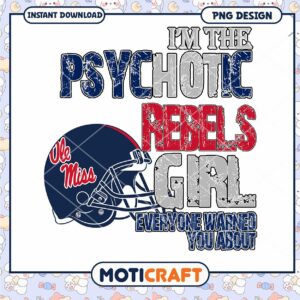 Psychotic Rebels Girl PNG Design for Ole Miss Fans