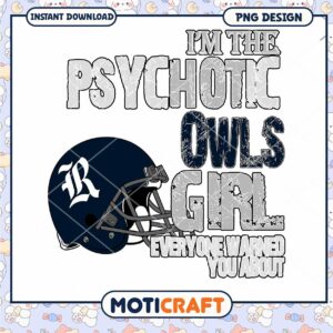 Psychotic Owls Girl Football PNG Design Instant Download