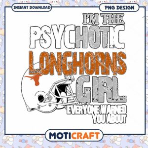 Psychotic Longhorns Girl PNG Design Instant Download