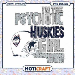 Psychotic Huskies Girl PNG Design Instant Download Only