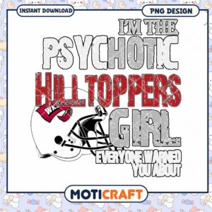 Psychotic Hilltoppers Girl PNG Design for Fans
