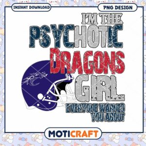 Psychotic Dragons Girl Football PNG Design Download