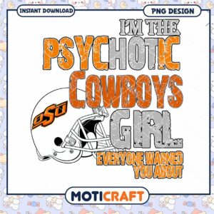 Psychotic Cowboys Girl PNG Design for Fans and Supporters