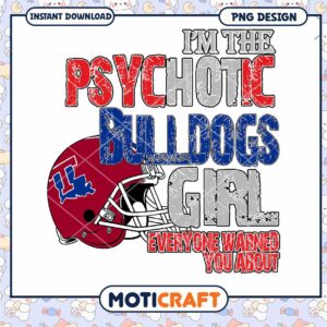 Psychotic Bulldogs Girl PNG Designs for Fans and Supporters