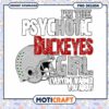 Psychotic Buckeyes Girl PNG Design for Instant Download 2 Psychotic Buckeyes Girl PNG Design for Instant Download