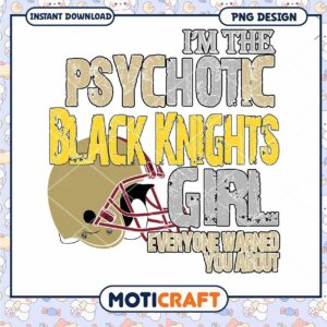 Psychotic Black Knights Girl PNG Instant Download Design