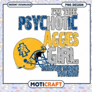 Psychotic Aggies Girl PNG Design for Downloadable Fun