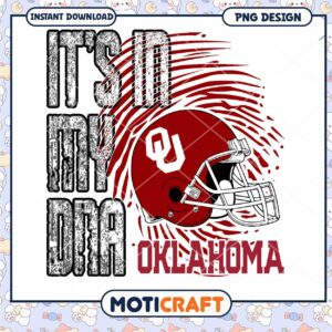 Oklahoma Football Its In My DNA PNG Download Design