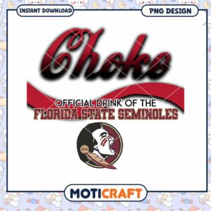 Official Drink of Florida State Seminoles PNG Design Download