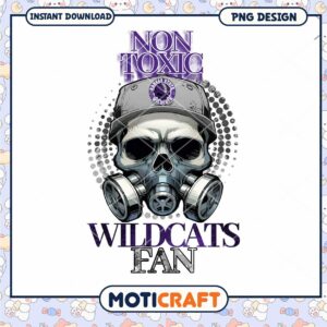 Non Toxic Wildcats Fan Graphic Design PNG Download