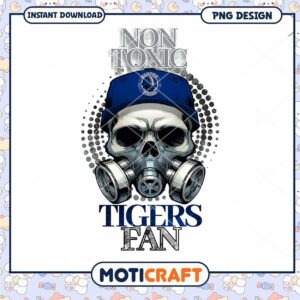 Non Toxic Tigers Fan Skull Design PNG Instant Download