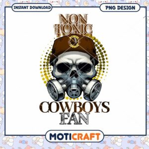 Non Toxic Cowboys Fan Skull Graphic PNG Design Download