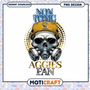 Non Toxic Aggies Fan Skull PNG Instant Download Design