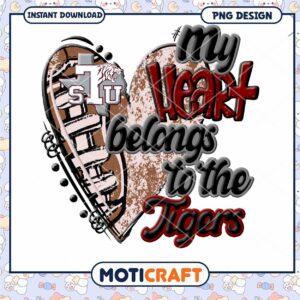 My Heart Belongs to the Tigers PNG Digital Download