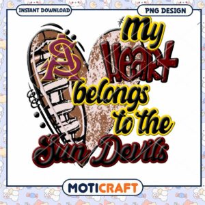 My Heart Belongs to the Sun Devils PNG Design Download