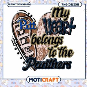 My Heart Belongs to the Pitt Panthers PNG Design Download