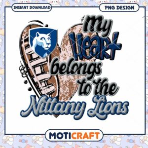 My Heart Belongs to the Nittany Lions PNG Design Download