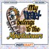 My Heart Belongs to the Mountaineers PNG Design Download