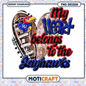 My Heart Belongs to the Jayhawks PNG Design Download