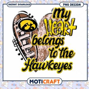 My Heart Belongs to the Hawkeyes PNG Design Download