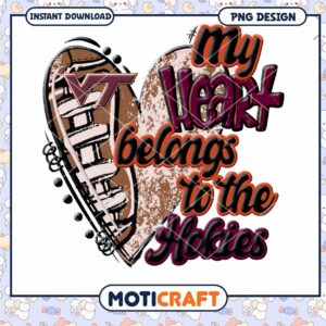 My Heart Belongs to the Hokies Sports PNG Design Download