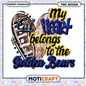 My Heart Belongs to the Golden Bears PNG Design Download