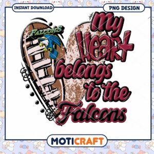 My Heart Belongs to the Falcons PNG Design Download