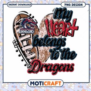 My Heart Belongs to the Dragons PNG Artwork Design
