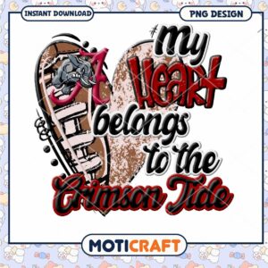 My Heart Belongs to the Crimson Tide PNG Design Download