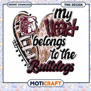 My Heart Belongs to the Bulldogs SVG PNG Design Download